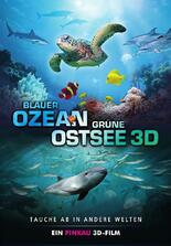 Blauer Ozean - Grüne Ostsee 3D