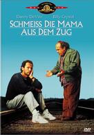 Schmeiß die Mama aus dem Zug